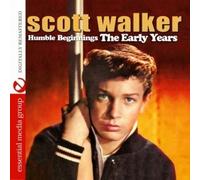 Scott Walker Humble Beginnings - The Early Years (Digitally Remastered) (CD)