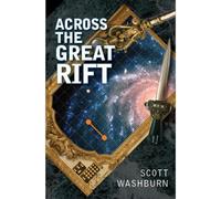Scott Washburn Across the Great Rift (Tascabile)