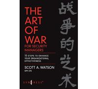 Scott Watson The Art of War for Security Managers (Tascabile)