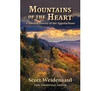 Scott Weidensaul Mountains of the Heart (Tascabile)