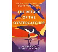 Scott Weidensaul The Return of the Oystercatcher (Copertina rigida)