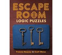 Scott Weiss Francis Heaney Escape Room Logic Puzzles (Tascabile)