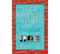 Scott West Mitch Anthony Your Client's Story (Tascabile)