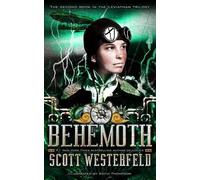 Scott Westerfeld Behemoth (Copertina rigida) Leviathan Trilogy