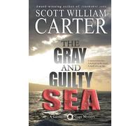 Scott William Carter The Gray and Guilty Sea (Tascabile)