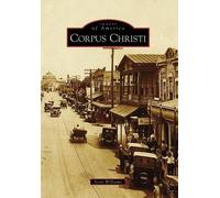 Scott Williams Corpus Christi (Tascabile) Images of America