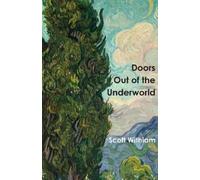 Scott Withiam Doors Out of the Underworld (Tascabile)