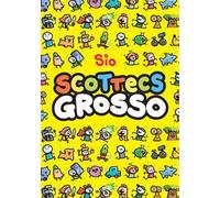 Scottecs Grosso. Ediz. variant. Vol. 1
