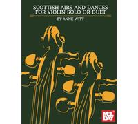 Scottish Airs and Dances for Violin Solo or Duet