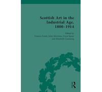 Scottish Art in the Industrial Age, 1800-1914