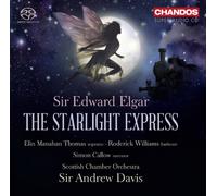 Scottish Chamber Orchestra, Sir A. Davis - Elgar: The Starlight Express (Sa