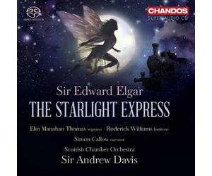 Scottish Chamber Orchestra, Sir A. Davis - Elgar: The Starlight Express (Sa