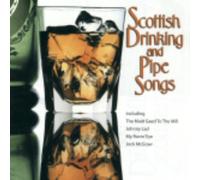 Scottish Drinking & Pipe Songs