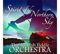 Scottish Fiddle Orchestra - Spirit Of The Northern Sky
