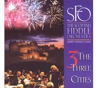 Scottish Fiddle Orchestra - Three Cities
