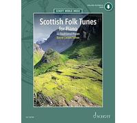 Scottish Folk Tunes for Piano: 32 Traditional Pieces. Klavier.