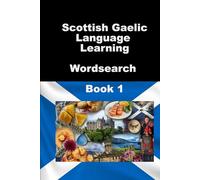Scottish Gaelic Language Learning Wordsearch Book 1