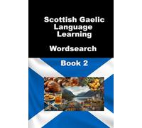 Scottish Gaelic Language Learning Wordsearch Book 2