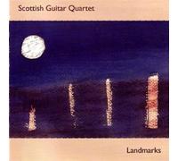 Scottish Guitar Quartet - Landmarks