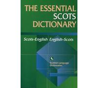 Scottish Language Dictionaries Essential Scots Dictionary (Tascabile)
