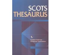 Scottish Language Dictionaries Scots Thesaurus (Tascabile)
