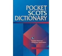 Pocket Scots Dictionary (Tascabile) Scots Language Dictionaries