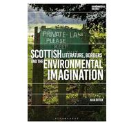 Scottish Literature, Borders and the Environmental Imagination