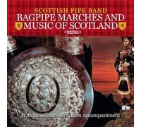 Scottish Pipe Ba Bagpipe Marches And Music Of Scotland (Digitally Remaster (CD)