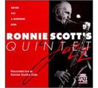 Scott'S,Ronnie Quintet - Never Pat a Burning Dog