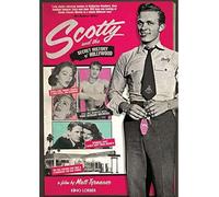 Scotty and the Secret History of Hollywood