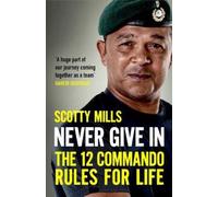 Scotty Mills Never Give In (Copertina rigida)