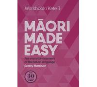 Scotty Morrison Maori Made Easy Workbook 1/Kete 1 (Tascabile)