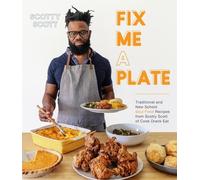 Scotty Scott Fix Me a Plate (Tascabile)