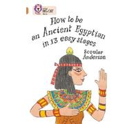 Scoular Anderson How to be an Ancient Egyptian (Tascabile) Collins Big Cat