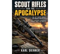 Scout Rifles for the Apocalypse