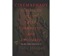 Scout Tafoya Cinemaphagy (Tascabile)