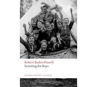Scouting for Boys: A Handbook for Instruction in Good Citizenship