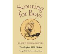 Scouting for Boys: A Handbook for Instruction in Good Citizenship (Oxford