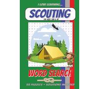 Scouting Word Search Puzzle Book: Easy to Read Print | 6 x 9 inches | 55 Puzzles | Solutions Included | For Ages Teen and Up