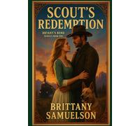 Scout's Redemption: Bryant's Bend