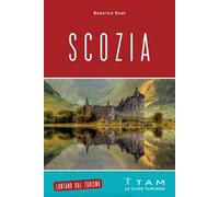 Scozia. Le guide turchesi