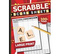 Scrabble Score Sheets: Large Print, Easy to Use Pad for Up to 4 Players | 100+ Pages | 8.5" x 11"
