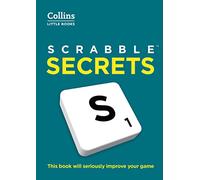 SCRABBLE™ Secrets: This book will seriously improve your game