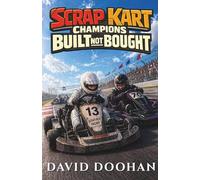 Scrap Kart Champions: Built Not Bought