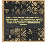 scrapbook paper black gold celtic assorted pattern for scrapbooking supplies & DIY craft junk journal pack kit 28 patterned crafting sheet for ... invitation 14 textured decorative papercraft