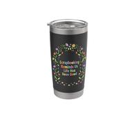 Scrapbooking ci ricorda che Life Has Been Good Crafter Maglietta Bicchiere termico in acciaio inox doppia parete
