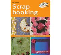 Scrapbooking. Découpage e altre tecniche per i tuoi ricordi