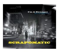 Scrapomatic I'm a Stranger (And I Love the Night) (CD) Album