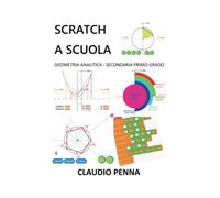 Scratch a scuola. Geometria analitica secondaria primo grado