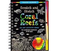 Scratch & Sketch Coral Reefs (Copertina rigida) Scratch and Sketch Trace-Along